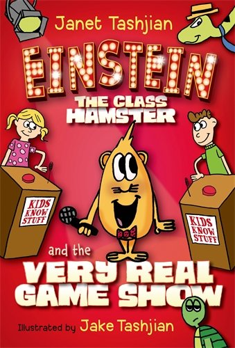 Einstein the Class Hamster and the Very Real Game Show (Einstein the Class Hamster Series)