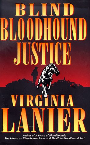 Blind Bloodhound Justice