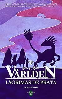 Livro VÄRLDEN: Lágrimas de Prata