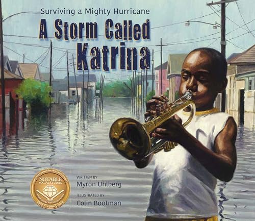 A Storm Called Katrina: Uhlberg, Myron, Bootman, Colin