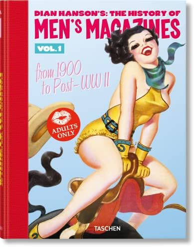 Dian Hanson's History of Pin-up Magazines Vol. 1-3: Hanson, Dian