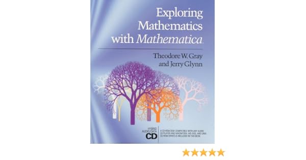 Exploring Mathematics With Mathematica Dialogs Concerning - 