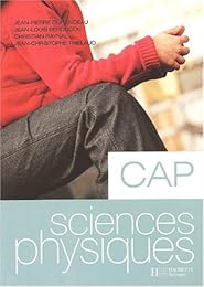 Sciences physiques, CAP