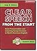 Clear Speech from the Start Student's Book with Audio CD: Basic Pronunciation and Listening Comprehension in North American English