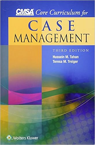 CMSA Core Curriculum for Case Management CMSA Core Curriculum for Case Management