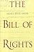 The Bill of Rights: Creation and Reconstruction