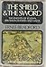 The shield and the sword: The Knights of St. John, Jerusalem, Rhodes, and Malta by 