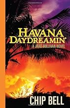 Havana Daydreamin' (Jake Sullivan Novels)