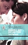 Mass Market Paperback Emergency: Wife Lost and Found (Harlequin Medical Romance 415 Book