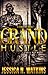 (Love, Sex, Lies - Part 3) Grand Hustle