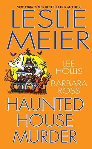 Amazon Com Haunted House Murder Ebook Leslie Meier Lee Hollis