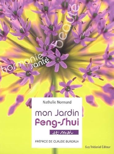 Download Mon jardin Feng-shui : Et moi PDF