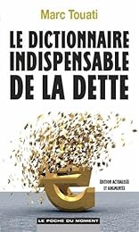 Le  dictionnaire indispensable de la dette