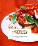 200 petits plats venus d'Italie (French Edition) by 