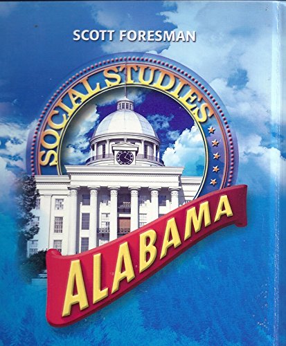 Scott Foresman Social Studies Alabama Scott Foresman 9780328091379 Amazon Com Books