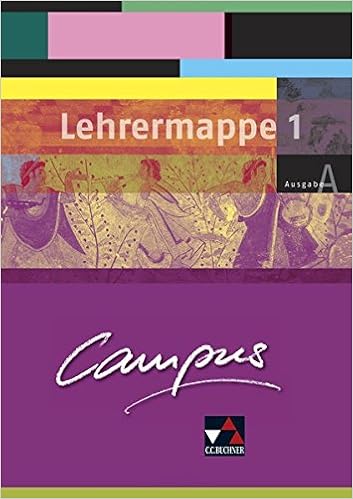 Campus A Campus A Lehrermappe Basis 1 Gesamtkurs Latein Zu Den Lektionen 1 15 Zu Den Lektionen 1 15 Gesamtkurs Latein Campus A Gesamtkurs Latein Amazon De Zitzl Christian Utz Clement Kammerer Andrea