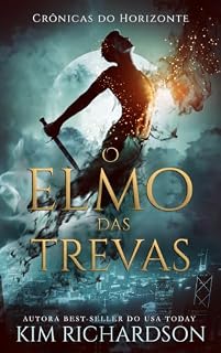 Livro O elmo das trevas (Crônicas do Horizonte Livro 2)