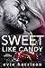 Sweet Like Candy: An Erotic Intentions Book