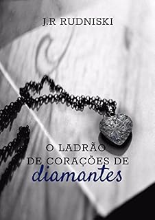 Livro O ladrão de Corações de Diamantes