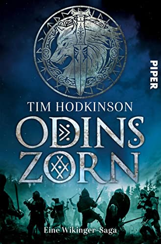 Odins Zorn: Eine Wikinger-Saga | Historischer Wikinger-Roman voller Schlachten auf hoher See | Für alle Fans von »Vikings« (Die Chroniken des Nordens 1) (German Edition)