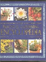 The Practical Gardening Encyclopedia 1581731817 Book Cover