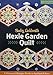 Hexie Garden Quilt: 9 Whimsical Hexagon Blocks to Appliqué & Piece by 