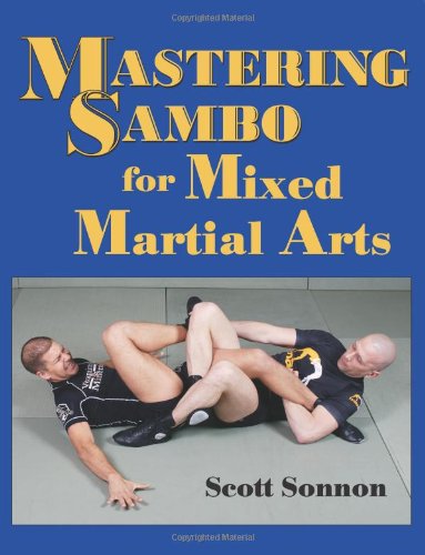 Mastering Sambo for  Mixed Martial Arts