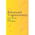 Advanced Trigonometry (Dover Books on Mathematics)