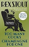 Too Many Cooks/Champagne for One (Nero Wolfe) by Rex Stout