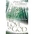 The Love of God: An Intimate Look at the Father-Heart of God (OSWALD CHAMBERS LIBRARY)
