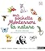 Ma pochette Montessori : La nature by