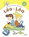 Leo et Lea CP 2 Methode de lecture syllabique (French Edition) by 