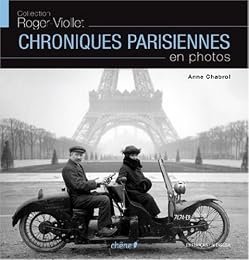 Chroniques parisiennes en photos