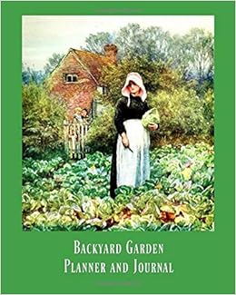 Backyard Garden Planner And Journal Art Print Large 8x10 Garden