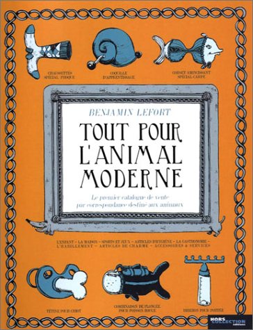 Tout pour l'animal moderne