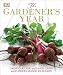 The Gardener's Year: Grow, Care for, and Enjoy Crops and Flowers Season by Season primary
