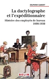 La  dactylographe et l'expéditionnaire
