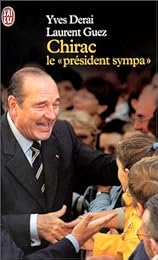 Chirac le "président sympa"