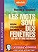 Les mots sont des fenêtres (ou bien ce sont des murs): Livre audio 1 CD MP3 [ audiobook in French ] by 