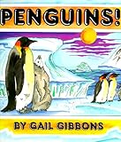 Front cover for the book Penguins! by Gail Gibbons