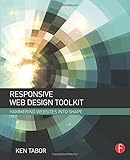 Responsive Web Design Toolkit: Hammering Websites Into Shape