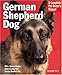 German Shepherd Dog (Complete Pet Owner's Manuals)