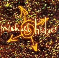Michael Hedges Ablum Cover