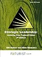 Strategic Leadership : Achieving Your Preferred Future, 3rd Edition, CD PC