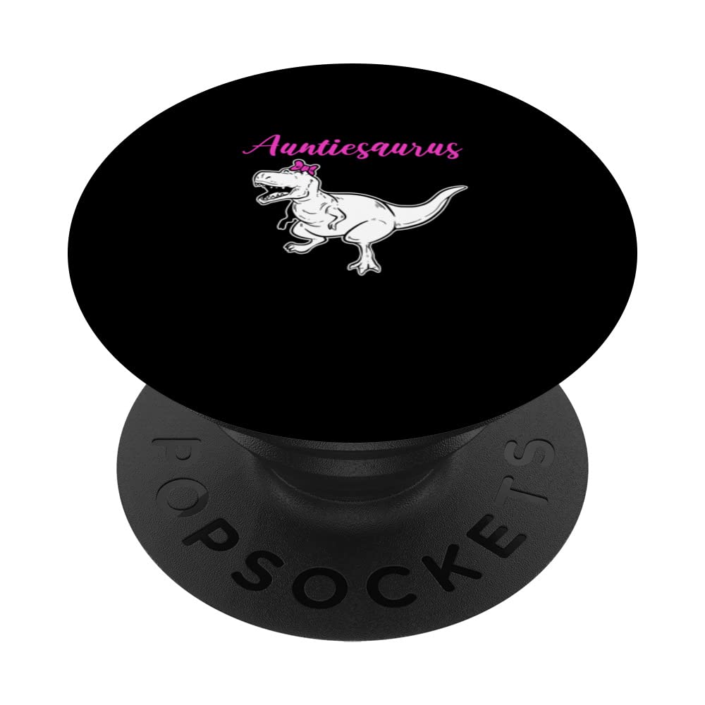 Auntiesaurus Best Auntie PopSockets Swappable PopGrip