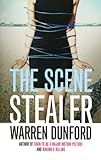 Front cover for the book The Scene Stealer by Warren Dunford