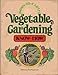 Down-To-Earth Vegetable Gardening Know-How by 