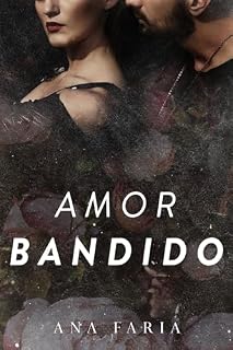 Livro Amor Bandido: Edição atualizada