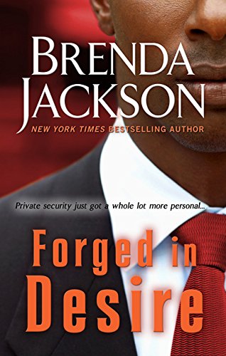Forged in Desire (The Protectors) Forged in Desire (The Protectors)