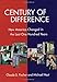 Century of Difference: How America Changed in the Last One Hundred Years (The Russell Sage Foundation Census Series)